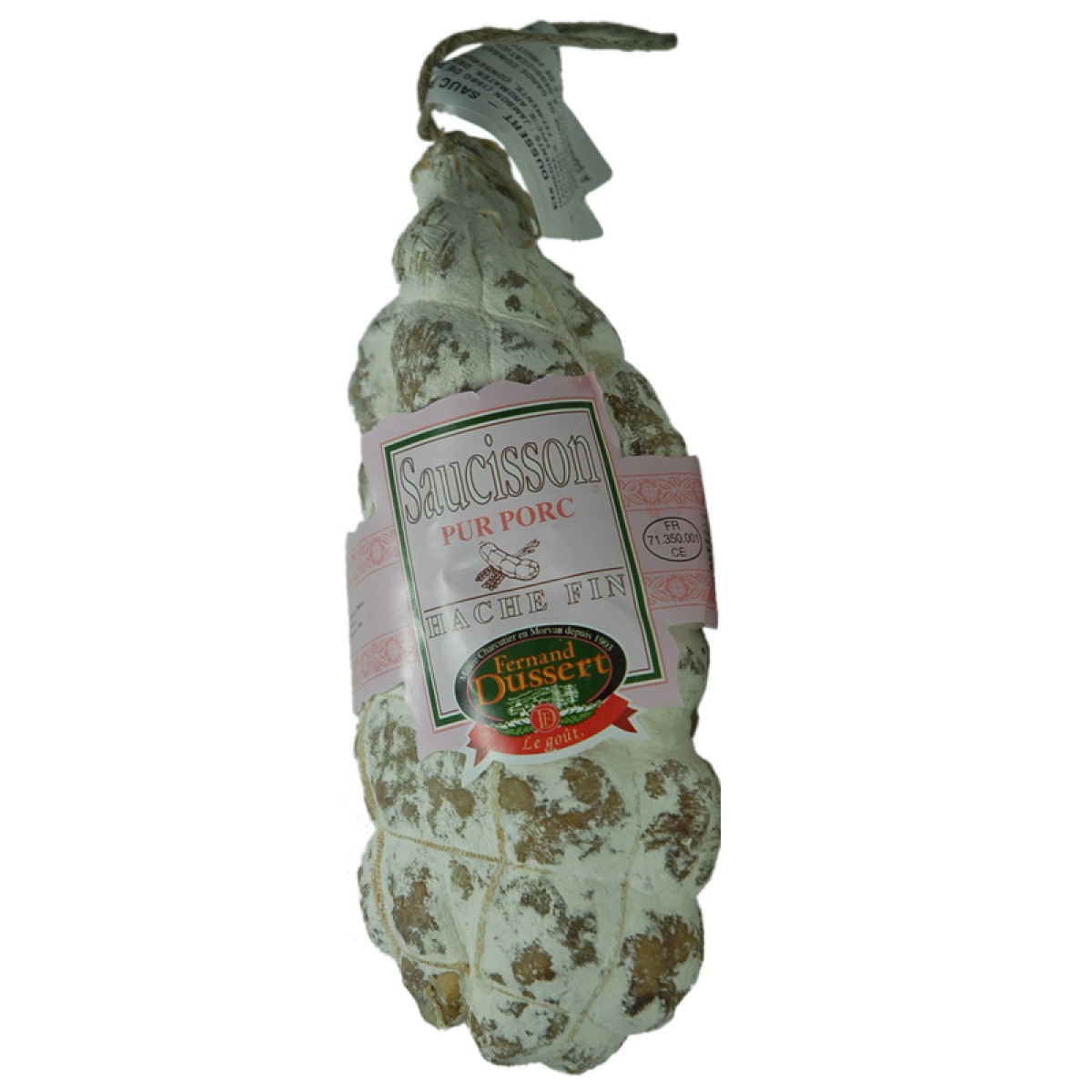 Saucisson Pur Porc Bridé 550g Fernand Dussert Saveurs de Bourgogne